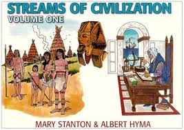 Streams of Civilization: Earliest Times to the Discovery of the New World