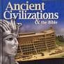 Ancient Civilizations & the Bible: Teacher's Guide & Student book