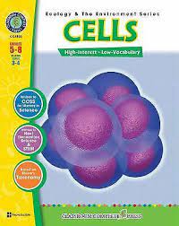 Cells Gr. 5-8 (Ecology & the Environment)