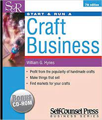 Start & Run a Craft Business +CD ROM