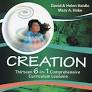 Creation Curriculum ( Thirteen 6-in-1 Comprehensive Lessons) – Illustrated, Feb. 28 2012 by David Haidle