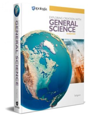 Exploring Creation with General Science - 3rd Ed