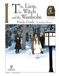 The Lion, The Witch, And The Wardrobe- Study Guide - Progeny Press Gr. 4-7