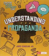 Understanding Propaganda