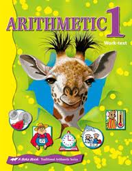 Arithmetic 1 - A Beka