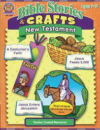 Bible Stories & Crafts: New Testament: New Testament