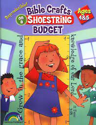 Bible Crafts on a Shoestring Budget -- Ages 4-5