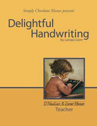 Delightful Handwriting - Simply Charlotte Mason