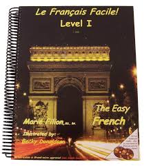 The Easy French - Le Francais Facile - Level I - Great Commission Languages