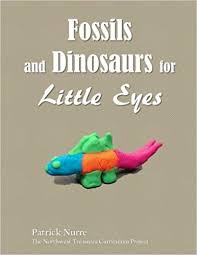 Fossils and Dinosaurs for Little Eyes