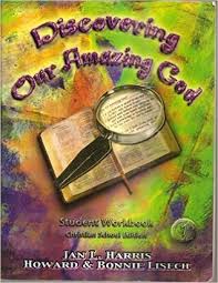 Discovering Our Amazing God (Book 1)- HOME SCHOOL Edition - TEACHER's Guide