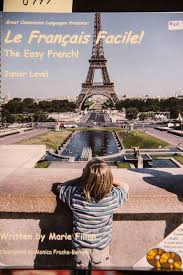 The Easy French - Le Francais Facile - Junior Level