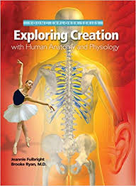 Apologia Exploring Creation with Human Anatomy and Physiology