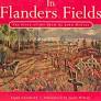 In Flanders Fields: The Story of the Poem by John McCrae