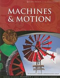 Machines & Motion - God's Design - 3rd Ed. - Set of 2