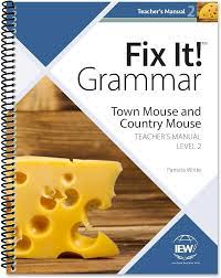 Fix It! Grammar - Town Mouse and Country Mouse Teacher's Manual