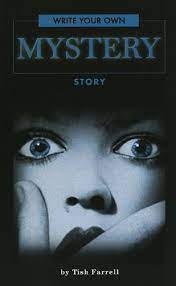 Write Your Own Mystery Story