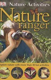 Nature Activities: Nature Ranger