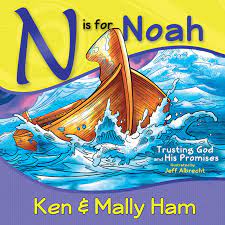 N is for Noah: Trust God and His Promises Spiral-bound