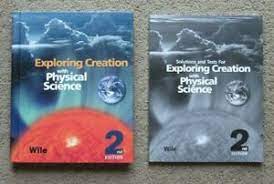 Exploring Creation with Physical Science - Apologia -2nd Ed. Set of 2