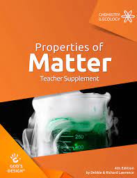 Properties of Matter Textbook and Teacher supplement - 4th ed. - Set of 2