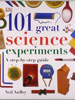 101 Great Science Experiments