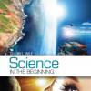 Science in the Beginning - Dr. Jay L. Wile, Set of 2