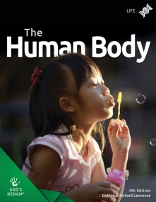 The Human Body - God's Design - 4th Ed - Set of 2